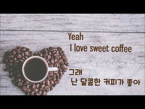 Mullally - Sweet Coffee 1Hour [Lyrics] [한글자막]