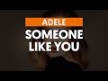 Someone Like You - Adele