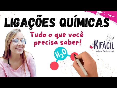 Resumo Ligações Químicas: TUDO O QUE VOCÊ PRECISA SABER!