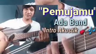 Download lagu Intro Akustik 'Pemujamu' - Ada Band . Cover !! mp3
