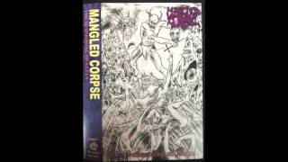 Mangled Corpse - 05 - The Summoning Of Satan