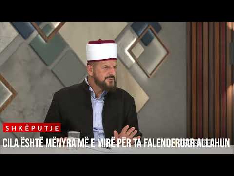 Cila është mënyra më e mirë për ta falënderuar Allahun? - Dr. Shefqet Krasniqi | SHKËPUTJE