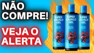 SUPER CAVALO GEL FUNCIONA? VENDE NA FARMACIA? PREO ONDE COMPRAR SUPER CAVALO GEL EM 2021?