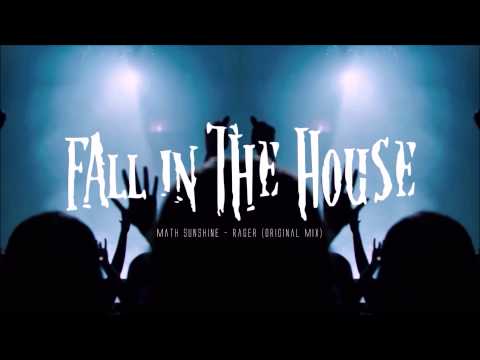 Math Sunshine - Rager (Original Mix)