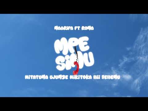 Maarifa  ft Roma - Mpe Simu { Official  Audio }