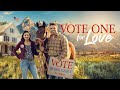 Vote One for Love | Full ROMCOM Movie | Natasha Wilson | Jesse Hutch | Sophia Carriere