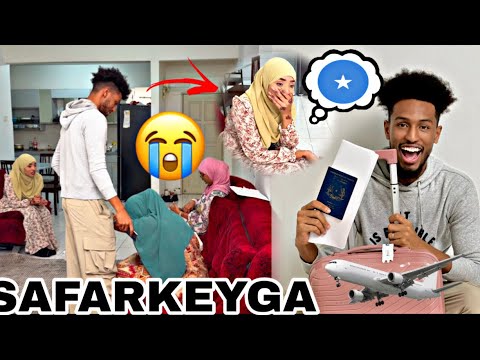 SAFARKEYGA SOMALIYA  MARKAAN U SHEEGAY WEY ILMEESE SORRY😭..?
