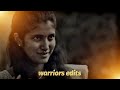 Mudhal Nee Mudivum Nee Neethanadi Song Status Warriorsedits