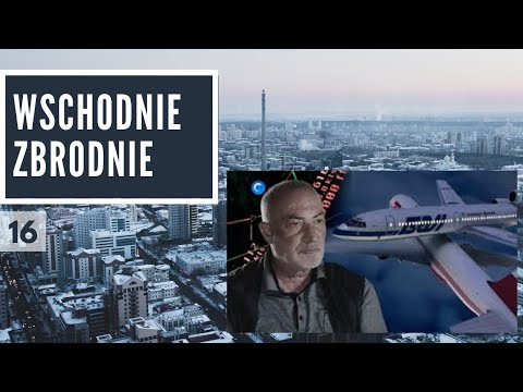 Ten, który nie wybaczył  I #16 Wschodnie Zbrodnie