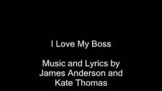 I Love My Boss