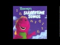 My Favorite Songs From Barney S Sleepytime Songs
