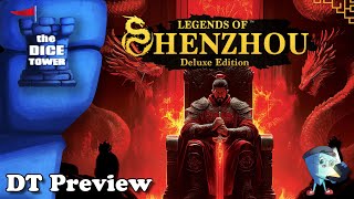 Legends of ShenZhou - DT Preview with Mark Streed
