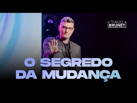 Saiba o que fazer para mudar de vida | Tiago Brunet