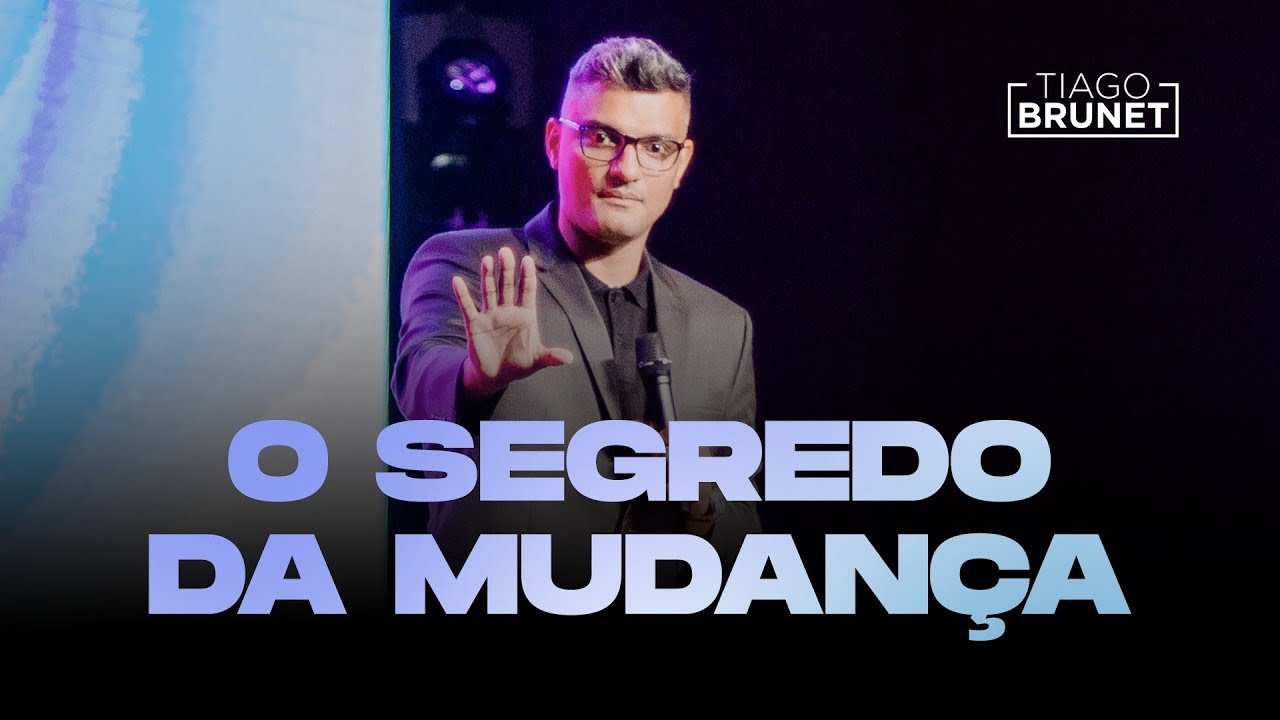 Saiba o que fazer para mudar de vida | Tiago Brunet