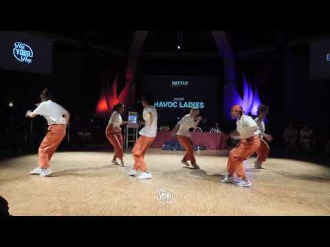Show • Havoc Ladies / Battle Hip Your Hop #5
