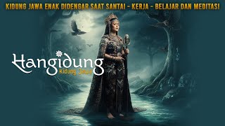 Download lagu Kidung Jawa Penuh Makna Enak Di Dengar Saat Santai, Kerja Dan Meditasi mp3 Download lagu Kidung Jawa Penuh Makna Enak Di Dengar Saat Santai, Kerja Dan Meditasi mp3