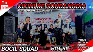 Download lagu CIKINI KE GONDANGDIA • PENTAS HUTRI | BOCIL SQUAD | MOMMY BINTANG mp3 Download lagu CIKINI KE GONDANGDIA • PENTAS HUTRI | BOCIL SQUAD | MOMMY BINTANG mp3
