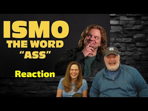 Such a Brilliant Comedian!  Reaction to ISMO - The Word "ASS"