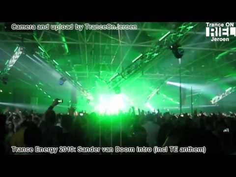 Trance Energy 2010 INTRO Sander van Doorn LIVE (Trance Energy Anthem 2010 Renegade incl)