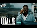 Breaking | Official Trailer | Screen Bites