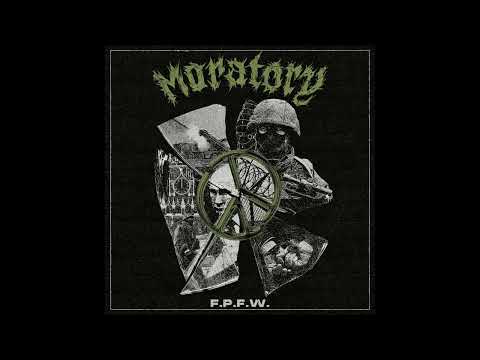 Moratory - F​.​P​.​F​.​W. (EP, 2022)