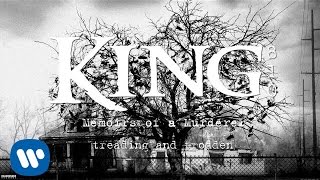 KING 810 - treading and trodden (Audio)