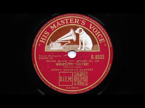 Benny Goodman Quartet – Whispering