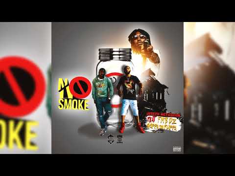 Joseph McFashion feat. FMB DZ & Skippa Da Flippa - No Smoke (Official Audio)