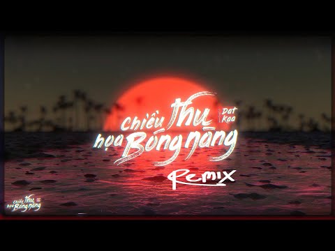 CHIỀU THU HỌA BÓNG NÀNG REMIX | DATKAA x QT BEATZ | LATIN VERSION |