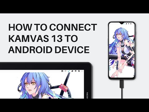 HOW TO CONNECT KAMVAS 13 TO ANDROID DEVICE?
