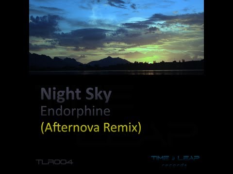 Night Sky - Endorphine (Afternova Remix)