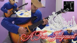 OPETH - A Fair Judgement - FULL GUITAR COVER
