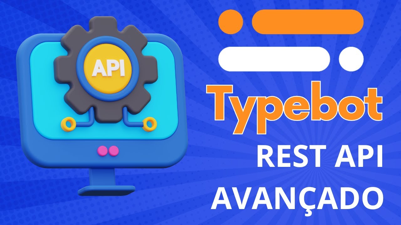 TYPEBOT - REST API [AVANÇADO]
