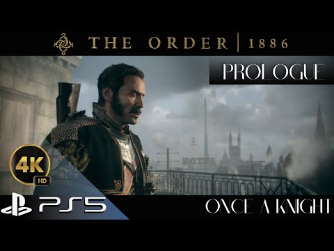 The Order 1886 (PS5) Gameplay Walkthrough Part 1| Once A Knight