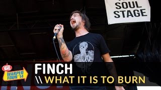 Finch - What It Is To Burn (Live 2014 Vans Warped Tour)