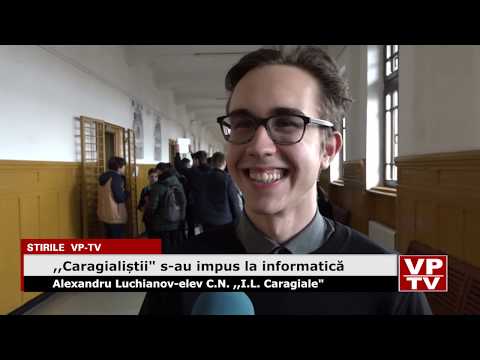 ,,Caragialiștii” s-au impus la informatică