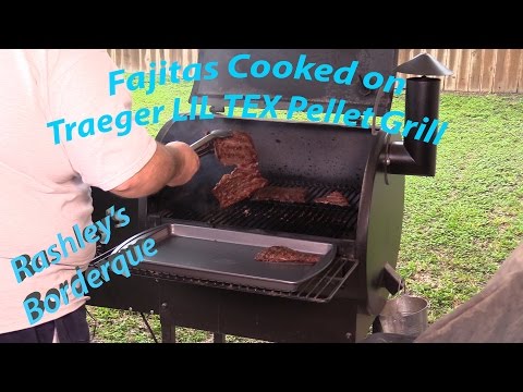 Fajitas Cooked on Traeger Lil Tex Pellet Grill - FREE PELLET OFFER EXPIRED