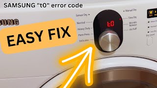 T0 Error Code Fix | Samsung Dryer
