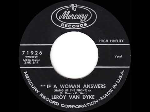1962 HITS ARCHIVE: If A Woman Answers (Hang Up The Phone) - Leroy Van Dyke