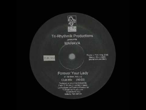 Tri-Rhythmik Productions pres. Marava - Forever Your Lady (Club Mix)