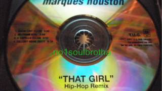 Marques Houston "That Girl" (Hip Hop Remix - Radio Edit Clean)