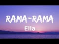Rama Rama Ella Lirik