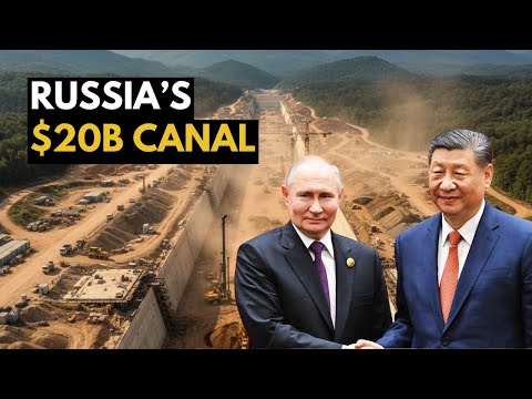 Inside the $20 Billion Eurasia Canal That Could Rewrite Global Trade