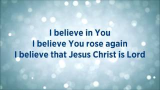 This I Believe The Creed Lyrics   Hillsong Worship