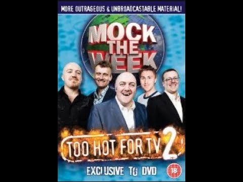 Mock The Week: Too Hot For TV 2. Extras 3. 2009. The Hedgehog Show.