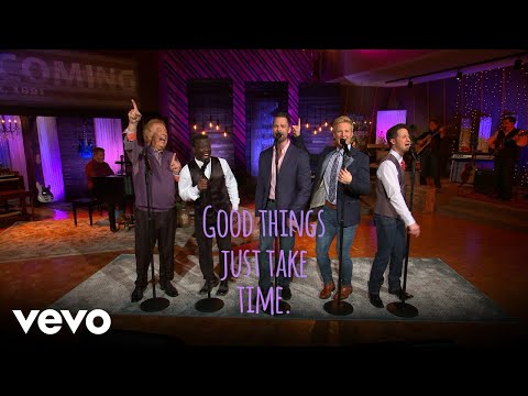 Gaither Vocal Band - Good Things Take Time (Lyric Video)