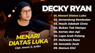 Download lagu Decky Ryan - MENARI DIATAS LUKA - SENANDUNG REMBULAN || LAGU DANGDUT KLASIK TERPOPULER 2026 mp3