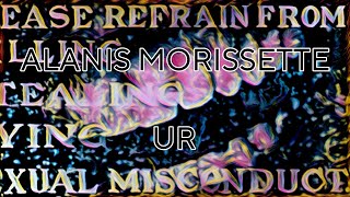 ALANIS MORISSETTE - UR (Lyric Video)