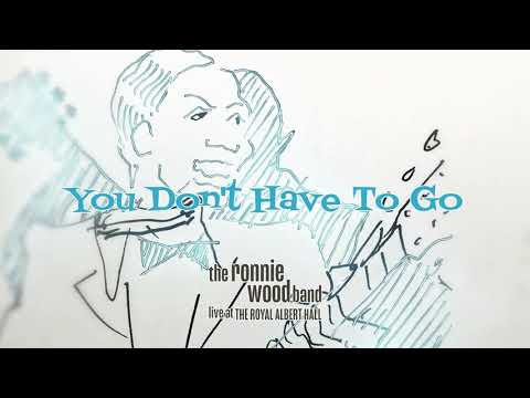 The Ronnie Wood Band - You Don't Have To Go (ft. Mick Taylor) (Live at the Royal Albert Hall)