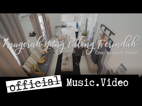 🔵ANUGERAH YANG PALING TERINDAH | ONE AVENUE BAND | OFFICIAL MUSIC VIDEO